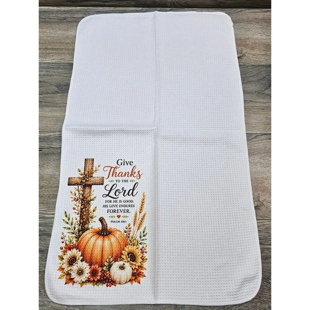 Give Thanks to the Lord Psalm 136:1 Christian Thanksgiving Fall Kitchen Towel